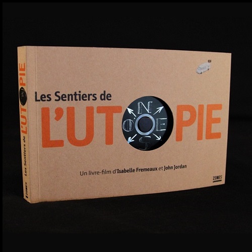 Les Sentiers de l'Utopie - Le Film