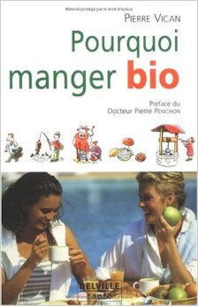 Pourquoi Manger Bio ?