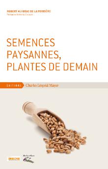 Semences Paysannes, Plantes de Demain