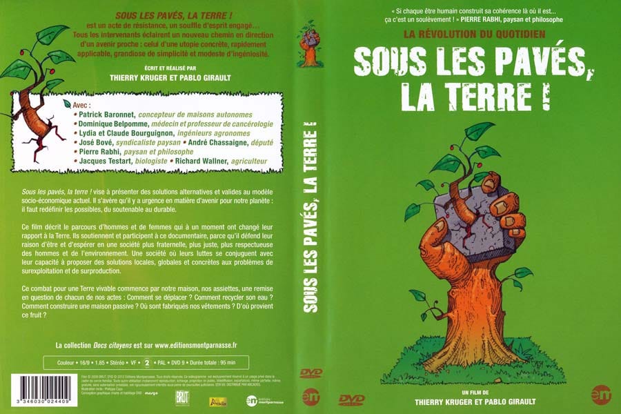 Sous Les Pavés, La Terre !