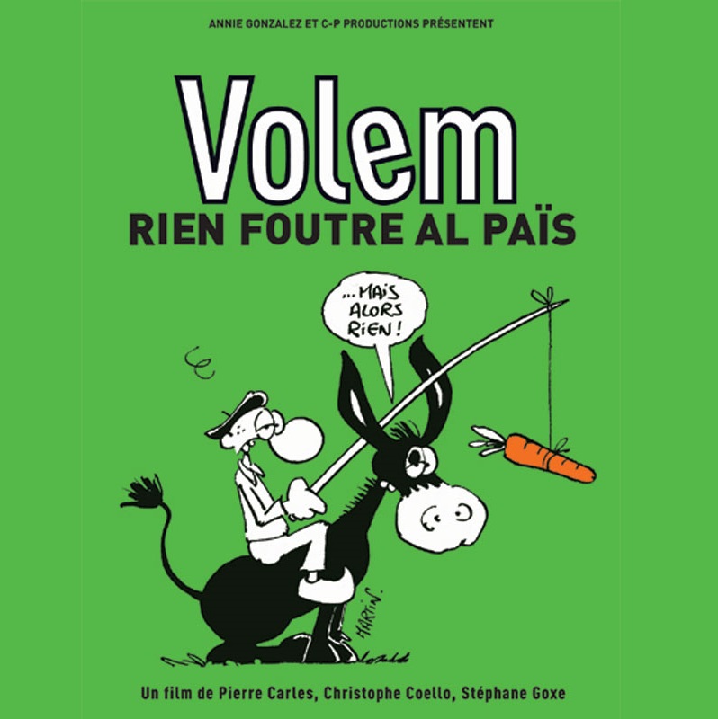 Volem Rien Foutre Al Pais
