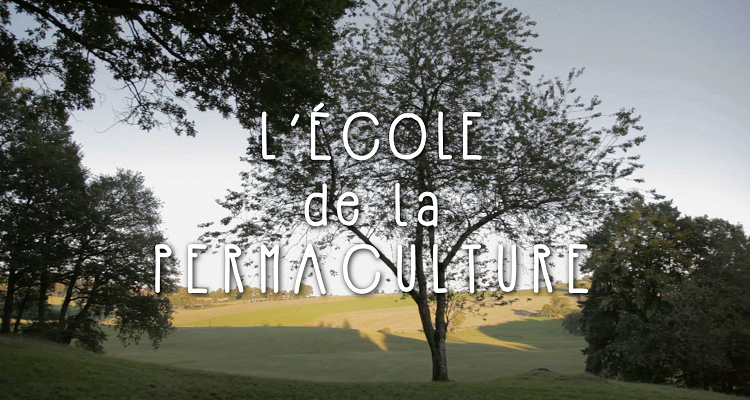 L'Ecole de la Permaculture