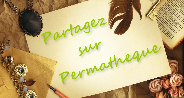Partagez votre Expérience sur Permatheque